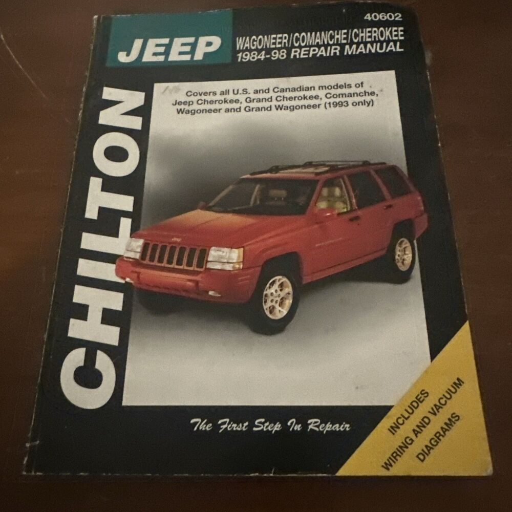 Chilton Jeep Wagoneer/Comanche/Cherokee 1984-98 Repair Manual Number 40602